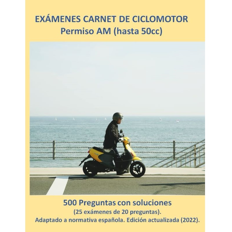 Exámenes carnet de ciclomotor - Permiso AM: 500 preguntas